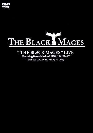 The Black Mages Live 2004