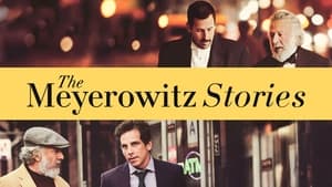 The Meyerowitz Stories (New and Selected)(2017)