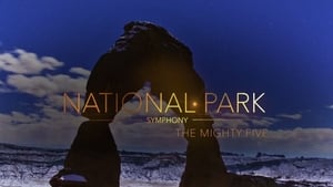 National Park Symphony: The Mighty Five film complet