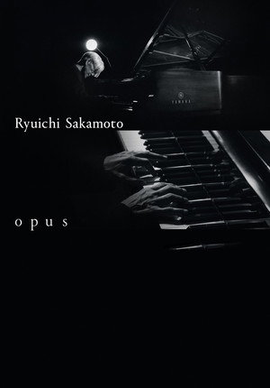 Ryuichi Sakamoto | Opus
