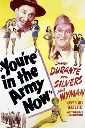 Poster You're in the Army Now 1941