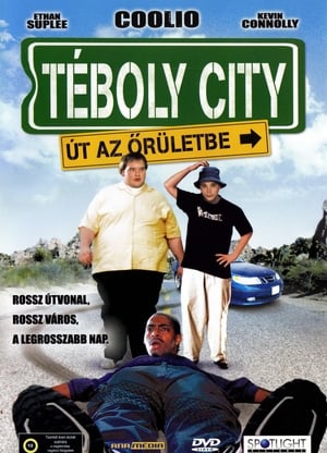 Téboly City - Út az őrületbe