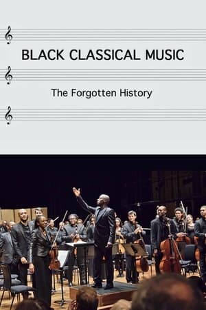 Poster Black Classical Music: The Forgotten History 2020