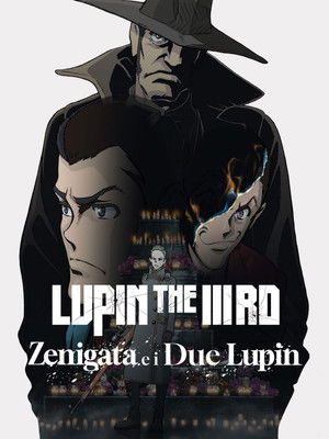 Lupin The IIIrd - Zenigata e i due Lupin (2025)