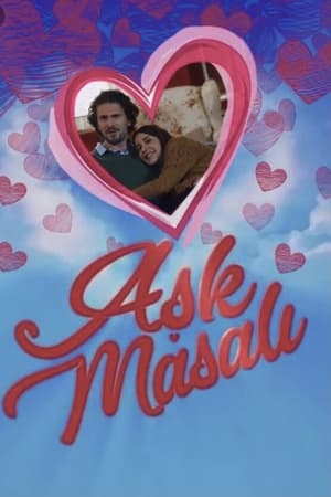 Poster Aşk Masalı 2018