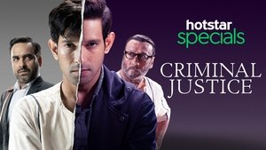Criminal Justice Season 1 (Hindi)