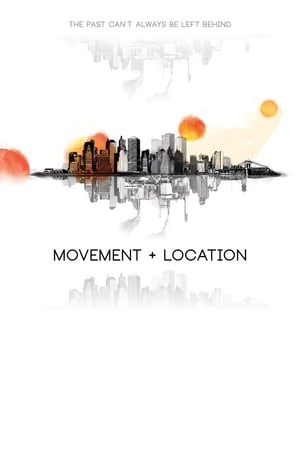 Movement + Location poster