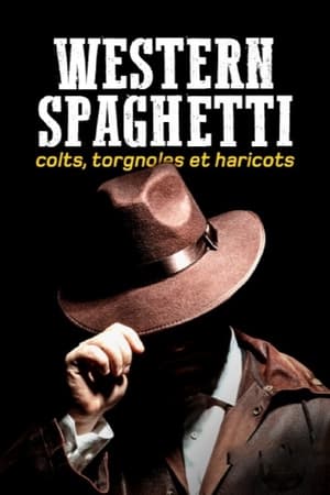 Poster Western spaghetti : Colts, Torgnoles et Haricots (2022)