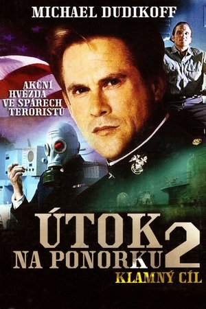 Poster Útok na ponorku 2 - Klamný cíl 1998