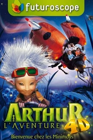 Poster Arthur, l'Aventure 4D 2009