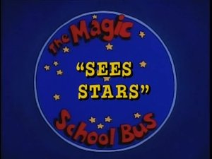 The Magic School Bus Sees Stars