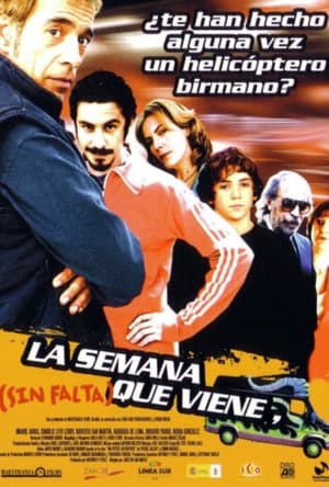 Poster La semana que viene (sin falta) 2006
