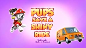 PAW Patrol Pups Save a Shiny Ride