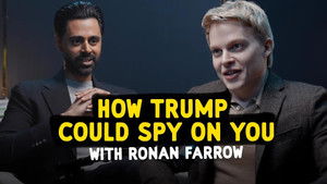 How The Trump admin Could Spy on You with Ronan Farrow | StreamHub