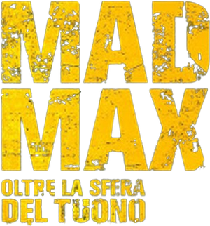 Mad Max - Oltre la sfera del tuono