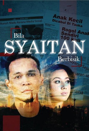 Bila Syaitan Berbisik's Poster