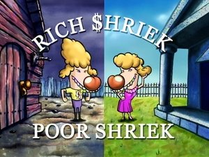 CatDog Rich Shriek, Poor Shriek