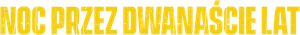 A Twelve-Year Night — Logos 1