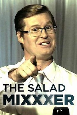 Poster The Salad Mixxxer (2014)