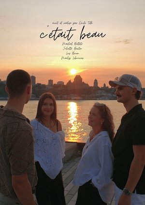 c'Ã©tait beau