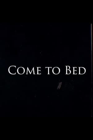 Image Come to Bed