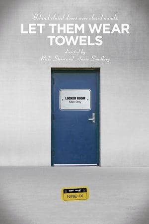 Let Them Wear Towels poster