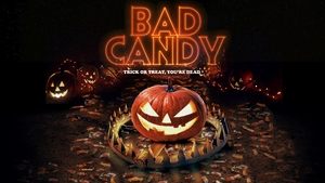 Bad Candy (2020)