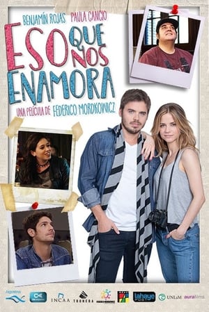 Poster Eso que nos enamora (2018)