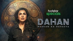 Dahan: Raakan Ka Rahasya (2022)