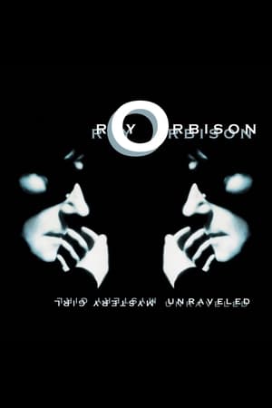 Poster Roy Orbison: Mystery Girl - Unraveled 2014