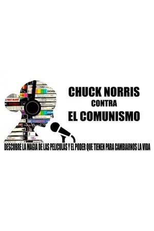 Poster Chuck Norris contra el comunismo 2015