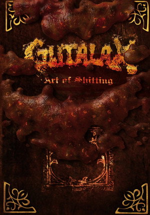 Gutalax - Art Of Shitting