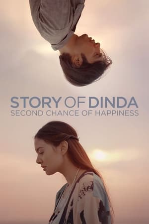 Poster Story of Dinda: Second Chance of Happiness 2021