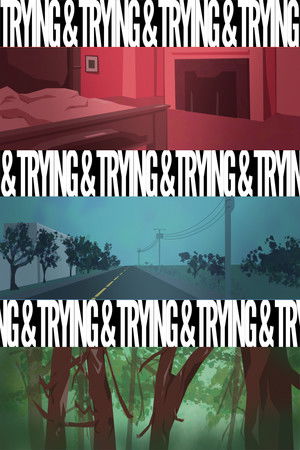Trying and Trying
