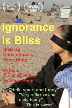 Ignorance is Bliss