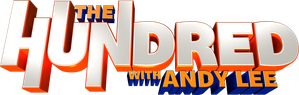 The Hundred with Andy Lee