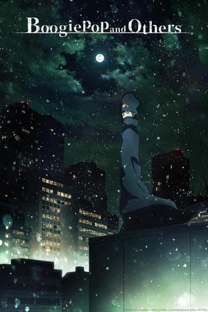 Boogiepop wa Warawanai: Saison 1 Episode 9