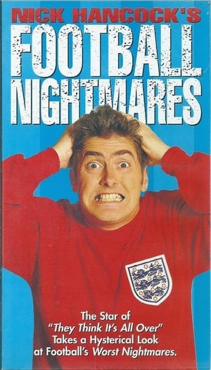 Poster Nick Hancock's Football Nightmares (1996)