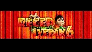 Recep Ivedik 6 2019