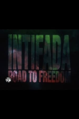 Image Intifada: Road to Freedom