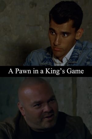 Poster A Pawn in a King's Game 2019