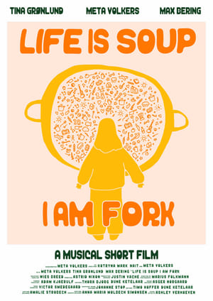 Image Life is Soup, I am Fork