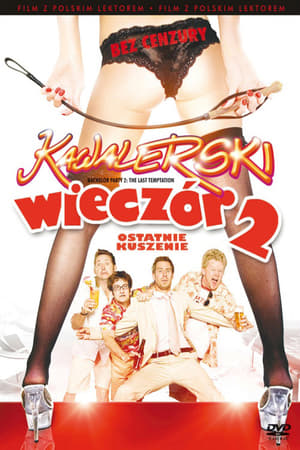 Poster Wieczór kawalerski 2 Ostatnie kuszenie 2008