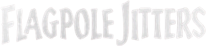 Flagpole Jitters — Logos 1