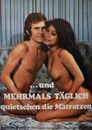 Und mehrmals täglich quietschen die Matratzen poster