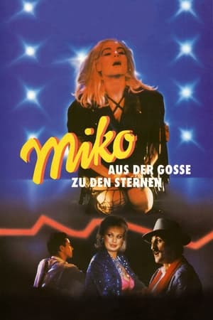 Poster Miko: From the Gutter to the Stars (1986)