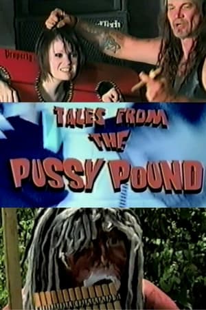 Poster Tales From the Pussy Pound (2009)
