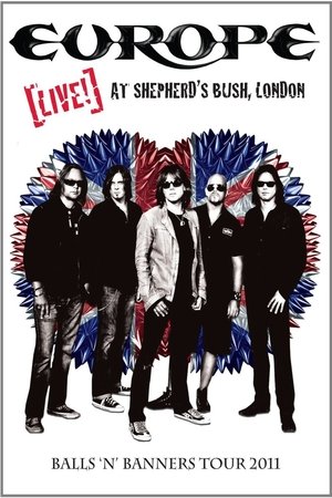 Poster Europe: Live! At Shepherd's Bush, London 2011