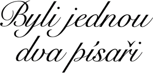 Byli jednou dva písaři... — Logos 1