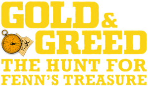 Gold & Greed: The Hunt for Fenn's Treasure